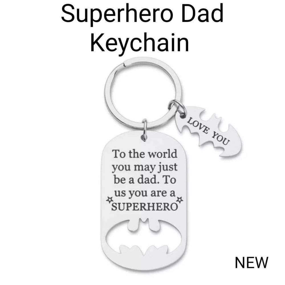 Dad is Superhero Stainless Steel Keychain BRAND NEW